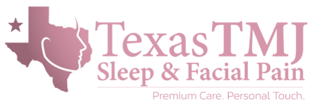 Texas TMJ Sleep & Facial Pain